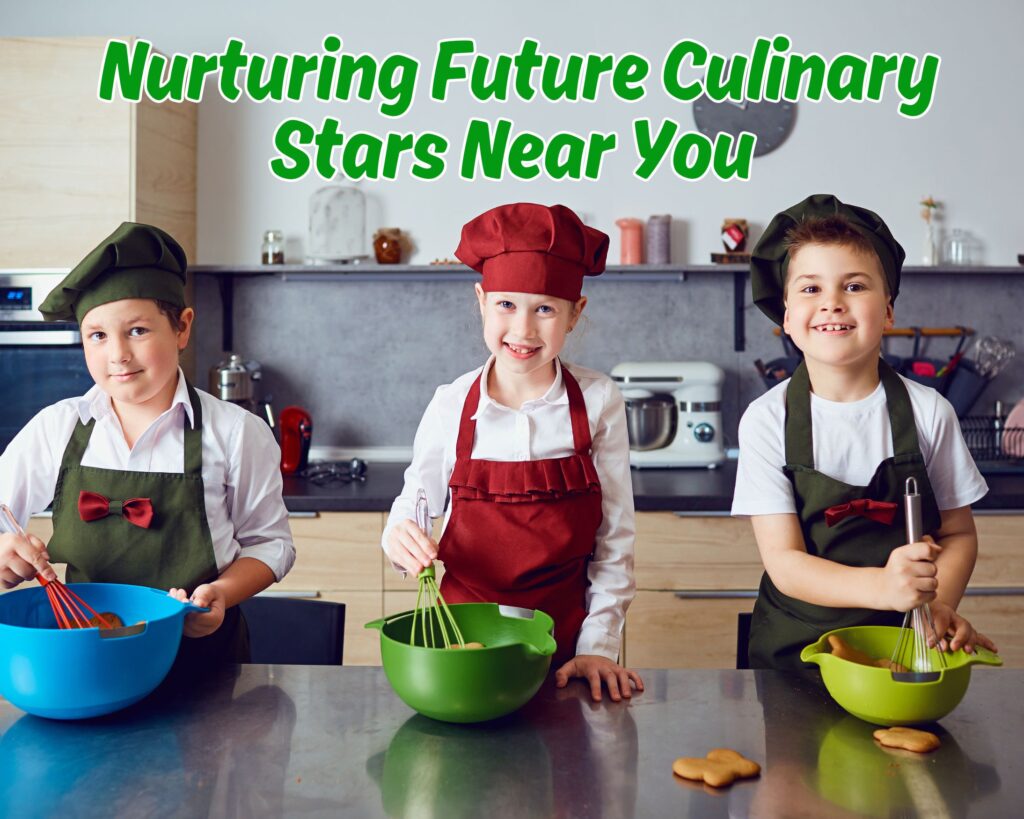 Kids Cooking Classes: Nurturing Future Culinary Stars Near You