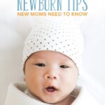 Essential Parenting Tips for Newborns: Nurturing Your Little Bundle of Joy
