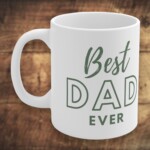 Best Dad Ever Hat and Coffee Mug