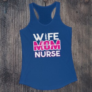 Navigating the Journey of Being a Nurse, Wife, and Mom