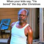 &#8220;I&#8217;m Bored&#8221; &#8211; The Post-Christmas Dilemma